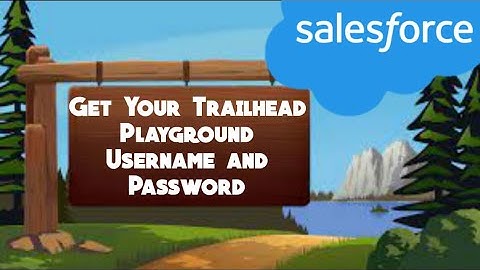 Get Your Trailhead Playground Username and Password | Playground Management | Salesforce | Tamil