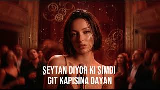 Şeytan Diyor Ki Şimdi Git Kapısına Dayan