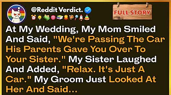 At My Wedding, My Mom Smiled And Said, "We're Passing The Car His Parents Gave You..."