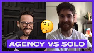 Freelancing for Agencies vs Working Directly With Clients (W/ Jordan Gilroy)