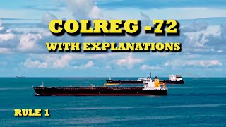 COLREGs with explanations | Rule 1