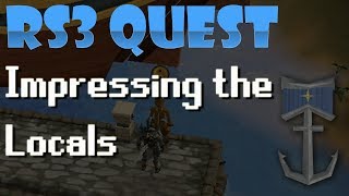 RS3 Quest-  Impressing the Locals