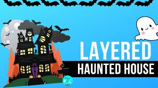 DIY Layered Halloween Haunted House FREE SVG Cut File for Paper Craft with Cricut and Silhouette