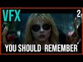 VFX Filmmakers Should Remember #2