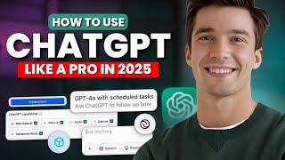 How to Use ChatGPT Like a Pro in 2025 || Ultimate Beginner's Guide to Unlocking AI Power