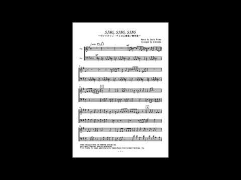 Sing,Sing,Sing (ヴァイオリン・チェロ二重奏／無伴奏) - ベニーグッドマン