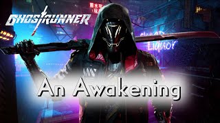 The Rise Of A Warrior | Ghostrunner Ep. 1