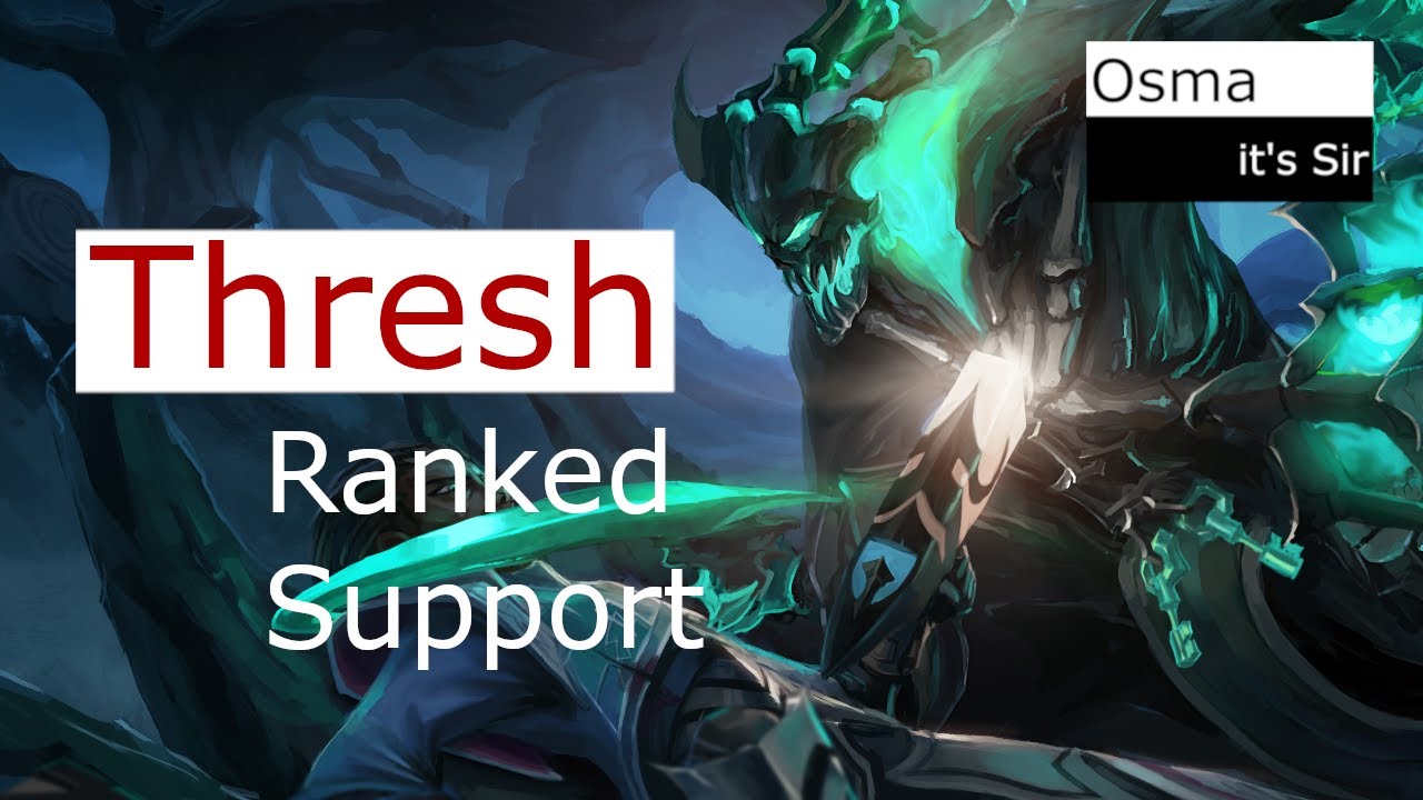 UNCUT League of Legends  - Support Thresh [NO COMMENTARY]