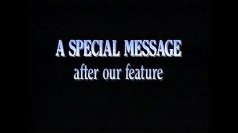 A Special Message After Our Feature & Feature Presentation