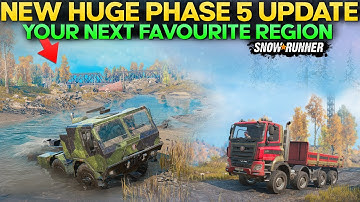 New Huge Phase 5 Update New Region in SnowRunner Everything You Need to Know