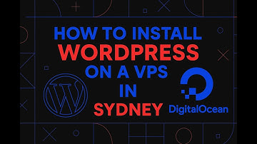 How to Install WordPress on a VPS in Sydney (DigitalOcean + OpenLiteSpeed + Free LE SSL)