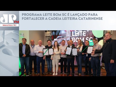 PROGRAMA LEITE BOM SC É LANÇADO PARA FORTALECER A CADEIA LEITEIRA CATARINENSE