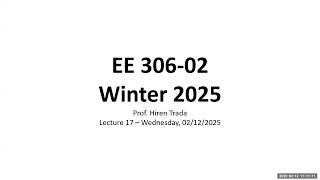 EE 306-02 - Lec 17 - 2025_02_12 - MOSFETs