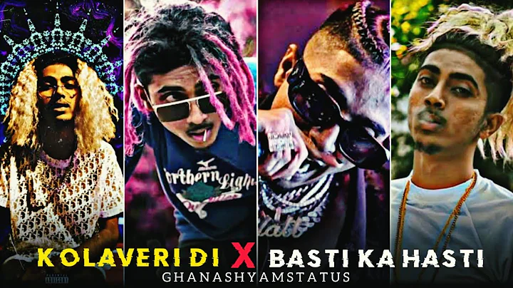 Kolaveri Di x Basti Ka Hasti Mc Stan Status || Mc Stan Status || Basti Ka Hasti Song Status XML File