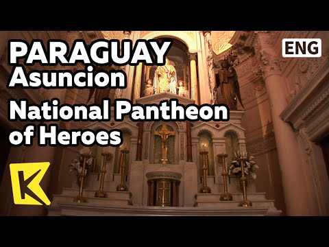 Video: Pantheon of Heroes (Panteon de los Heroes) description and photos - Paraguay: Asuncion