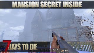 7 DAYS TO DIE | MANSION with a BUNKER | Alpha 19 Gameplay | S1 EP49