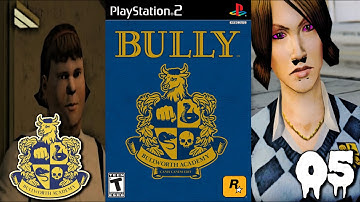 BULLY Walkthrough w/ Face Cam Part 5 "I Got 2 Bae