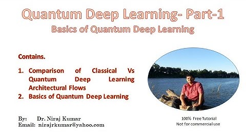 Quantum Deep Learning- Part-1 (Basics of Quantum Deep Learning)