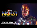 Marvel Studio's NOVA - Teaser Trailer (2022) Disney+ (HD)