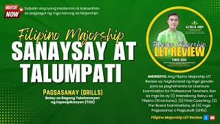 Filipino Majorship LET Review | Sanaysay at Talumpati | Pagsasanay (Drills)