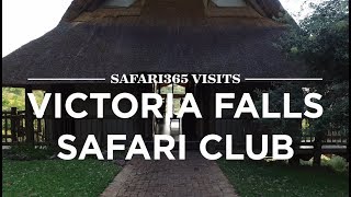 Victoria Falls Safari Club, Victoria Falls, Zimbabwe | Safari365