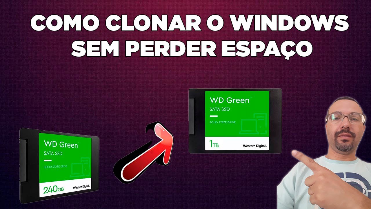COMO CLONAR O WINDOWS PARA UM SSD MAIOR SEM PERDER ESPAÇO - YouTube