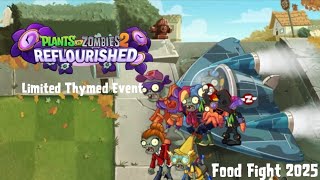 PvZ2 Reflourished Limited Thymed Event - Food Fight 2025