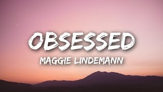 Maggie Lindemann   Obsessed lyric video chords