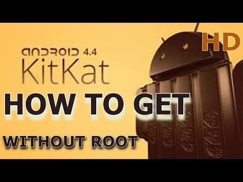 HOW TO  GET ANDROID  KIT KAT 4.4 IN ANY DEVICE . (NO ROOT)