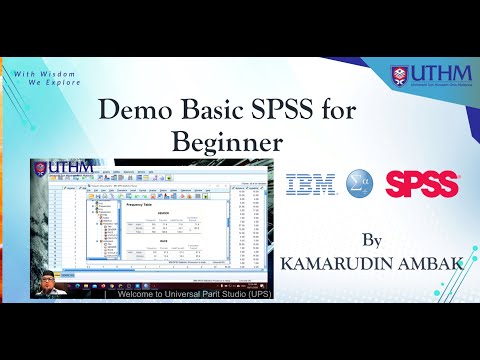 Demo SPSS for Beginner (Key-in Variable, Data insert and Descriptive Analysis)