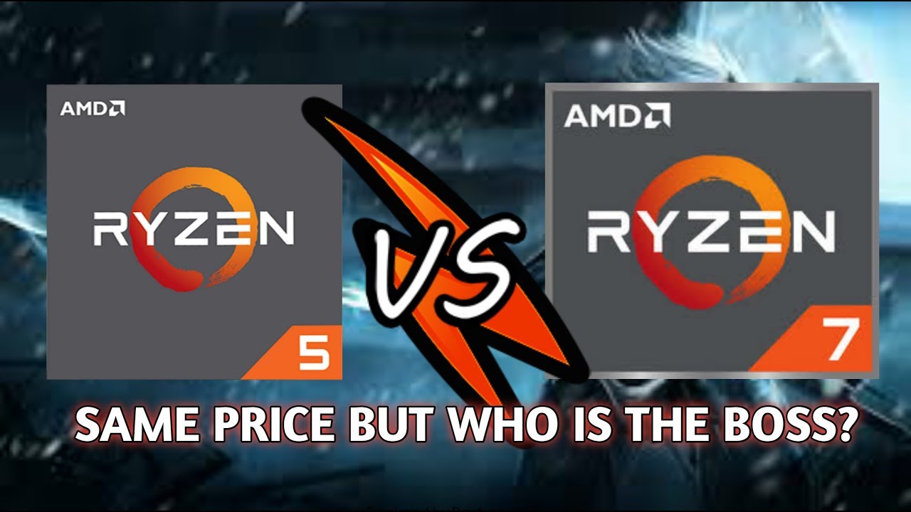 Ryzen 7 1700 VS Ryzen 5 2600 Which Is The Right Choice YouTube ryzen-7-1700-vs-ryzen-5-2600-which-is-the-right-choice-youtube