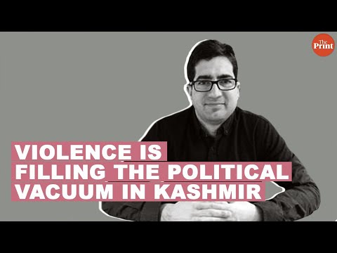 Violence is filling the political vacuum in Kashmir : Shah Faesal