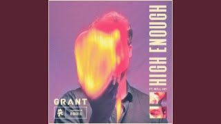 Video thumbnail of "Grant - High Enough"
