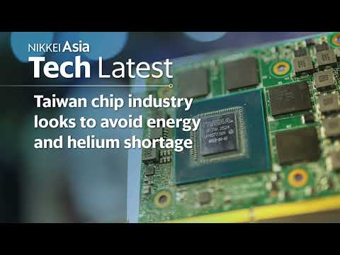 Taiwan chip industry looks to avoid energy and helium shortage