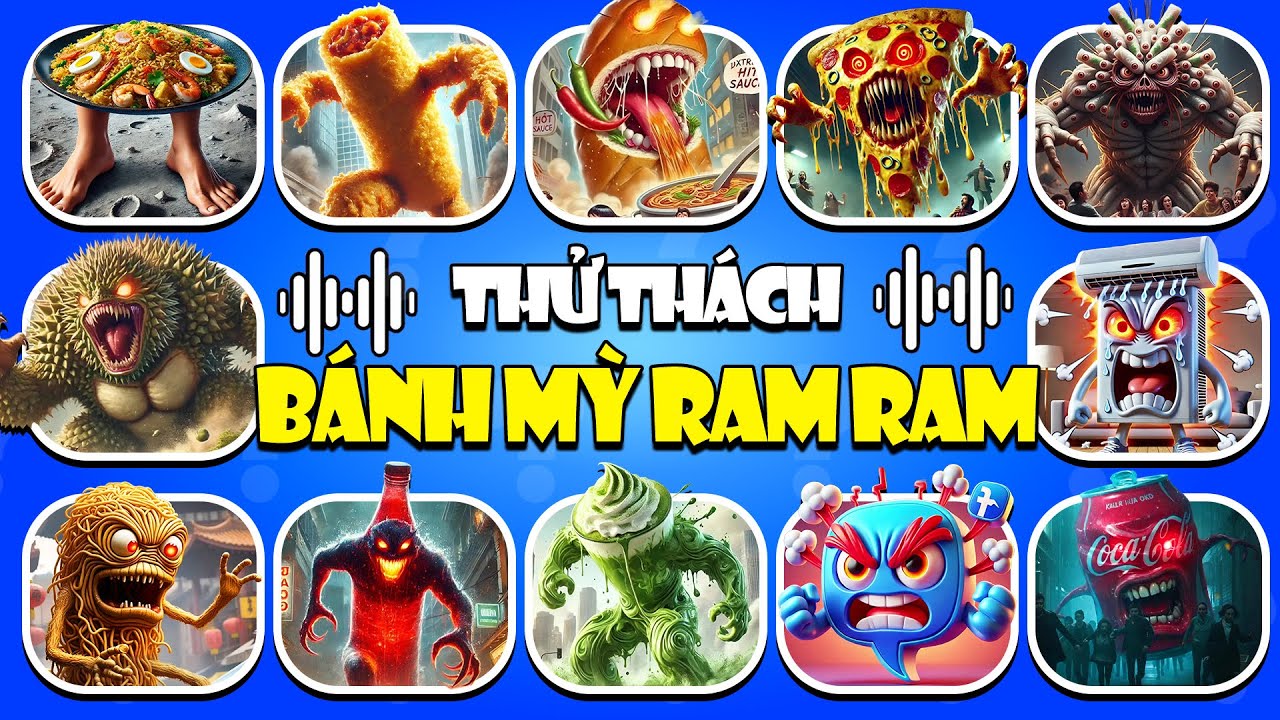 🔥SIÊU THỬ THÁCH🔥 Đoán Âm Thanh BÁNH MỲ RAM RAM😎 BRAINROT Việt Nam😱QUÁI VẬT BÁNH MỲ | Vũ Trụ BRAINROT