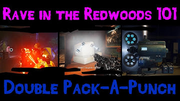 Zombies 101 :: Rave in the Redwoods 101 :: Double Pack-A-Punch Tutorial - Alien Fuses