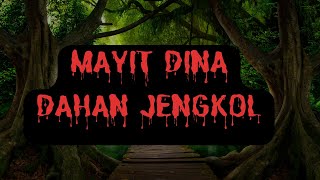 DONGENG NOVEL SUNDA, MAYIT DINA DAHAN JENGKOL karya Ahmad Bakri, Bagian 1