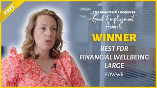 Shortlisted: POWWR | Best for Financial Wellbeing (Large) – Good Employment Awards 2025
