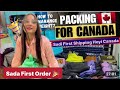 Sadi first shipping huyi canada  dream huya purra mera 