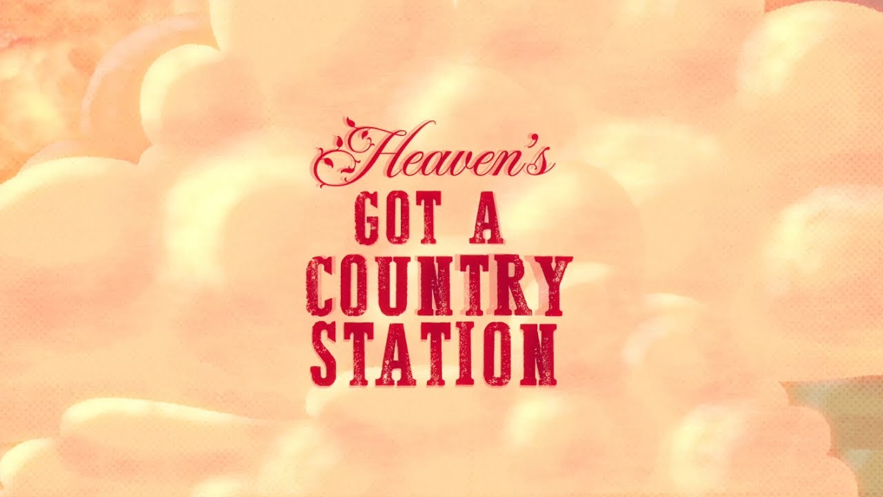 Ryan and Rory - Heaven's Got A Country Station (Official Lyric Video ...