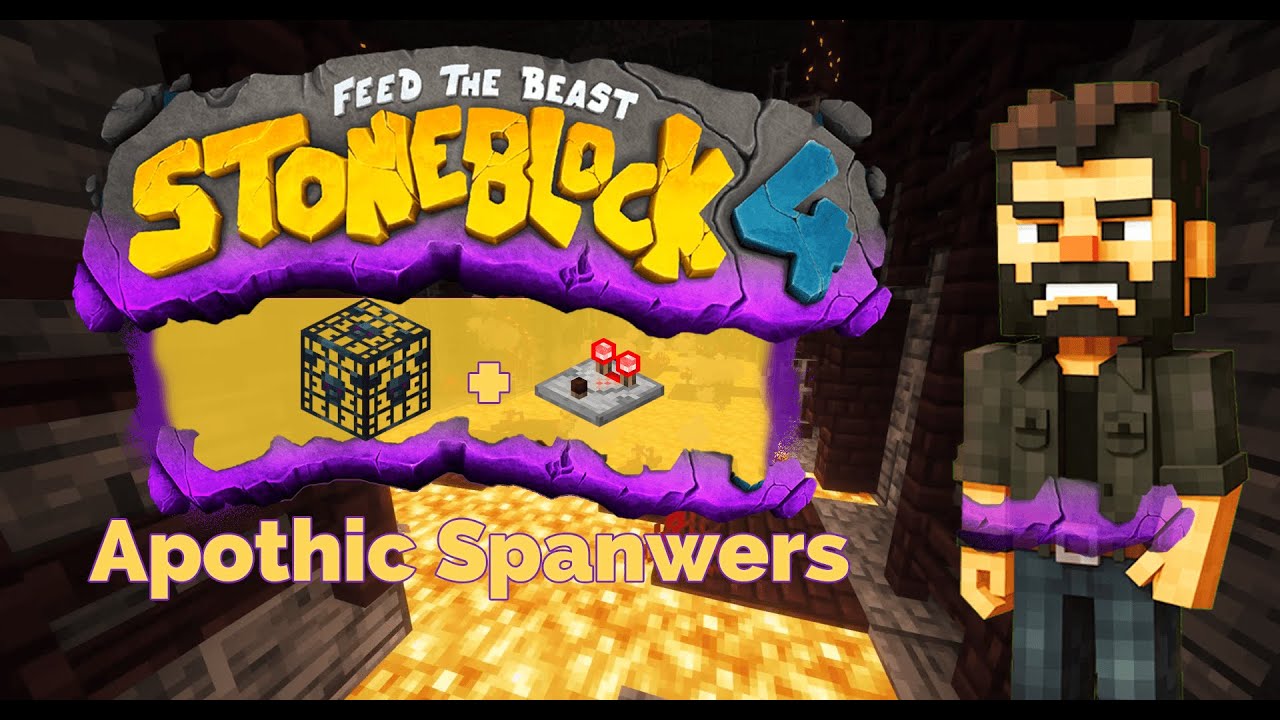STONEBLOCK 4 • APOTHIC SPAWNERS -🔥 | Minecraft Modded Survival - YouTube