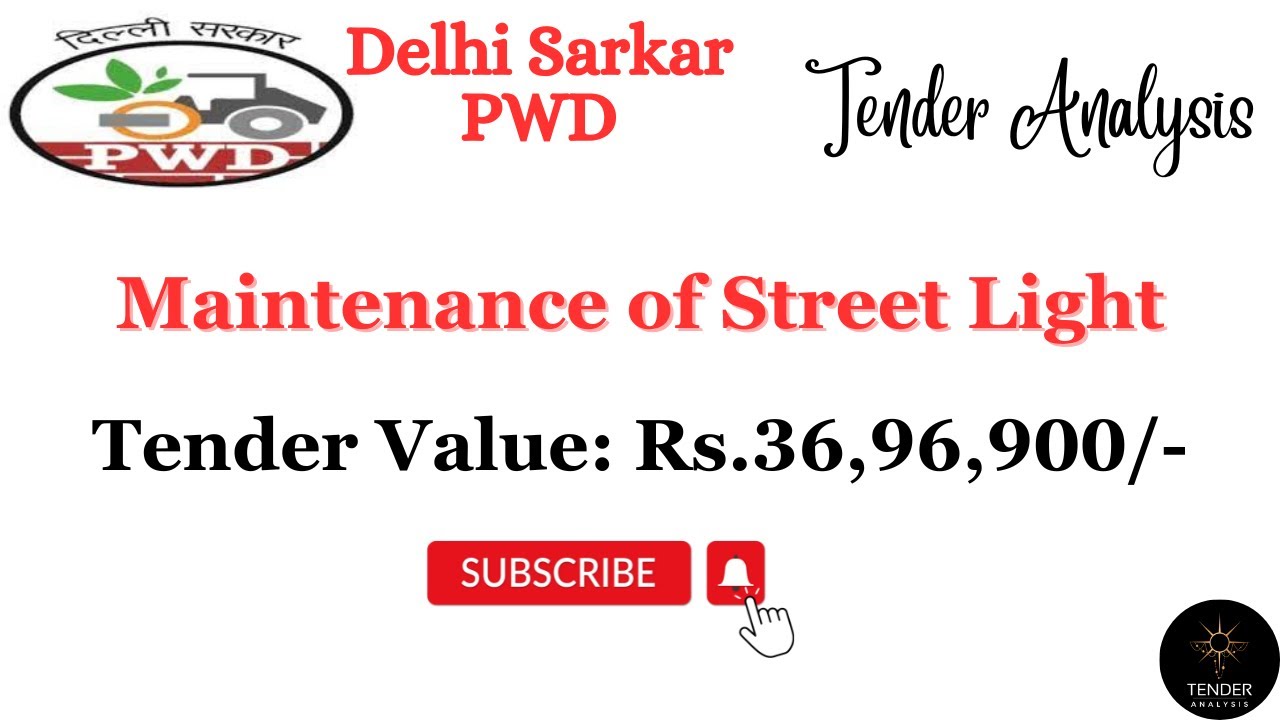 Delhi PWD Maintenance of street light Tender I Tender for maintenance
