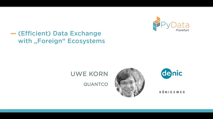 (Efficient) Data Exchange with "Foreign" Ecosystems - Uwe Korn [PyData Frankfurt]