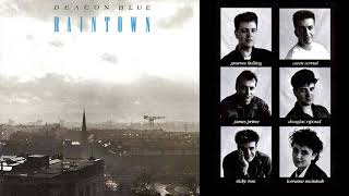 Deacon Blue Raintown Full Album Bonus Tracks Hq Audio