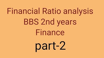 Ratio analysis // part-2 // bbs 2nd years // finance