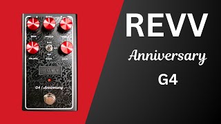 Revv Amplification Anniversary G4 Distortion / Overdrive Pedal