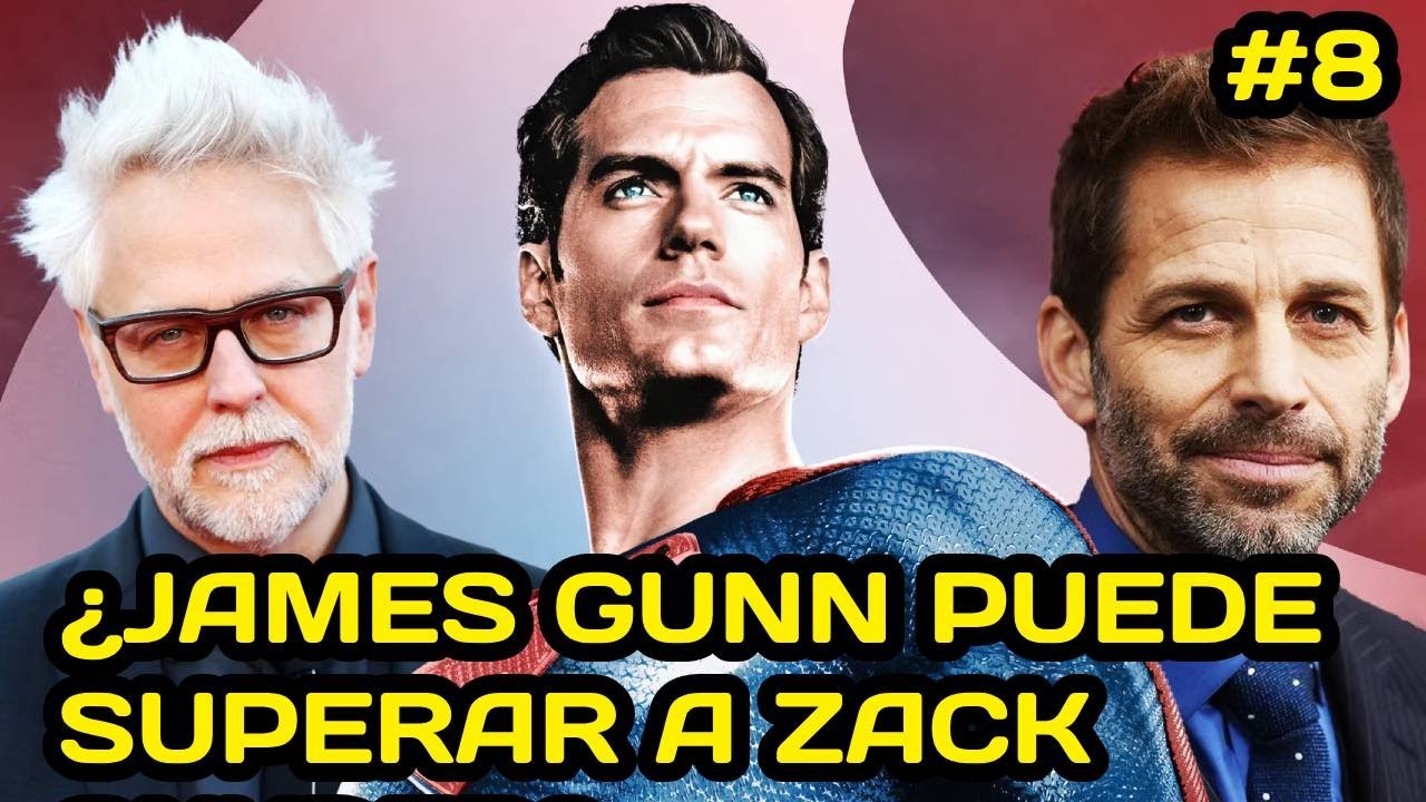 ¿PUEDE EL SUPERMAN DE JAMES GUNN SUPERAR A ZACK SNYDER? #8 BOLETO A ...