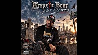 Krayzie Bone - Hear It In Tha Wind (2026)