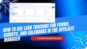 How to Use Lead Tracking for Forms, Surveys, and Calendars in the Affiliate Manager| GO High Level