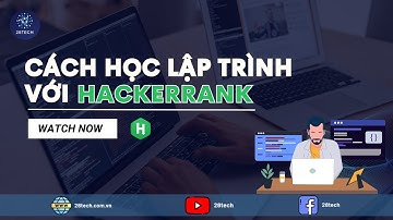 #1.  Tự Học Lập Trình Với Website Hackerrank